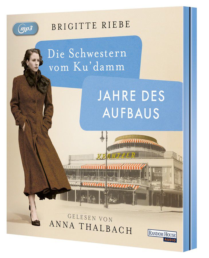 Cover zum ersten Hörbuch-Teil der Triologie "Die Schwestern vom Ku'damm"