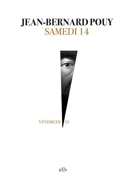 Samedi 14 de Jean-Bernard Pouy