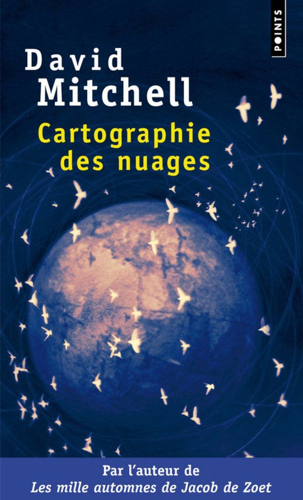 Cartographie des nuages, de David Mitchell