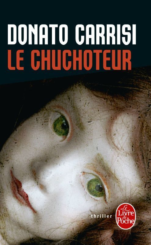 Le Chuchoteur, de Donato Carrisi