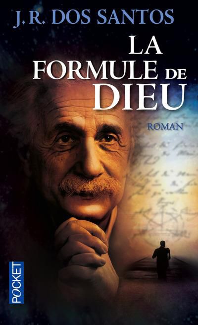 La Formule de Dieu, de J.R. Dos Santos