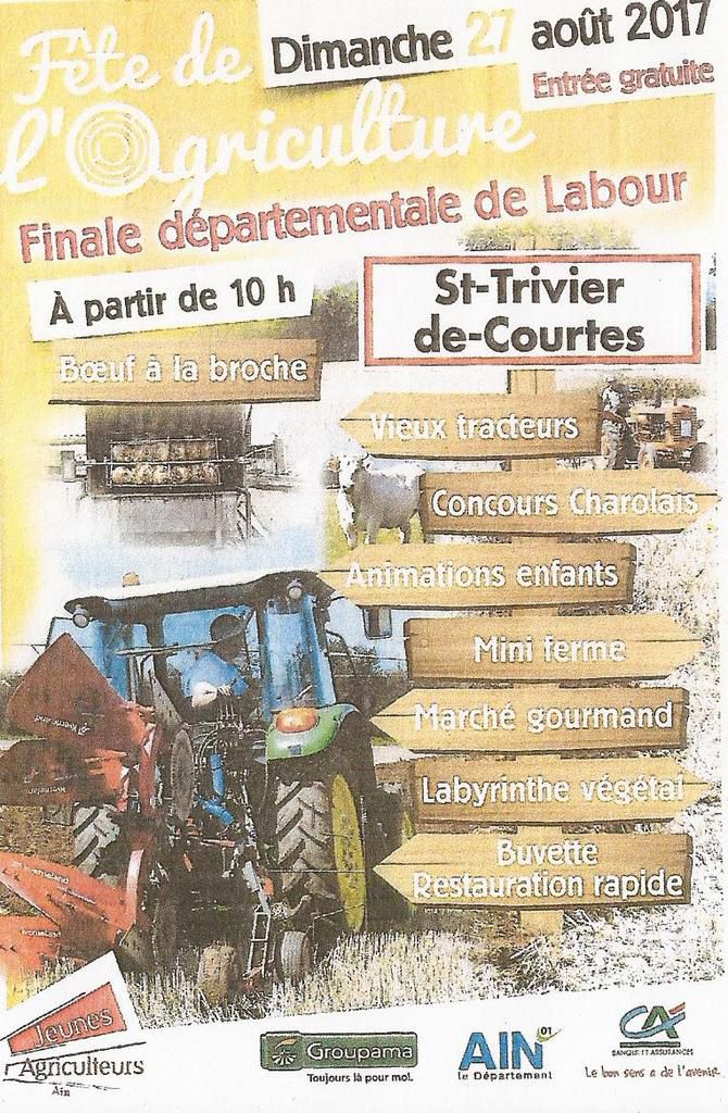 Fête de l'agriculture le dimanche 27 août à Saint-Trivier-de-Courtes. -  LJPDV