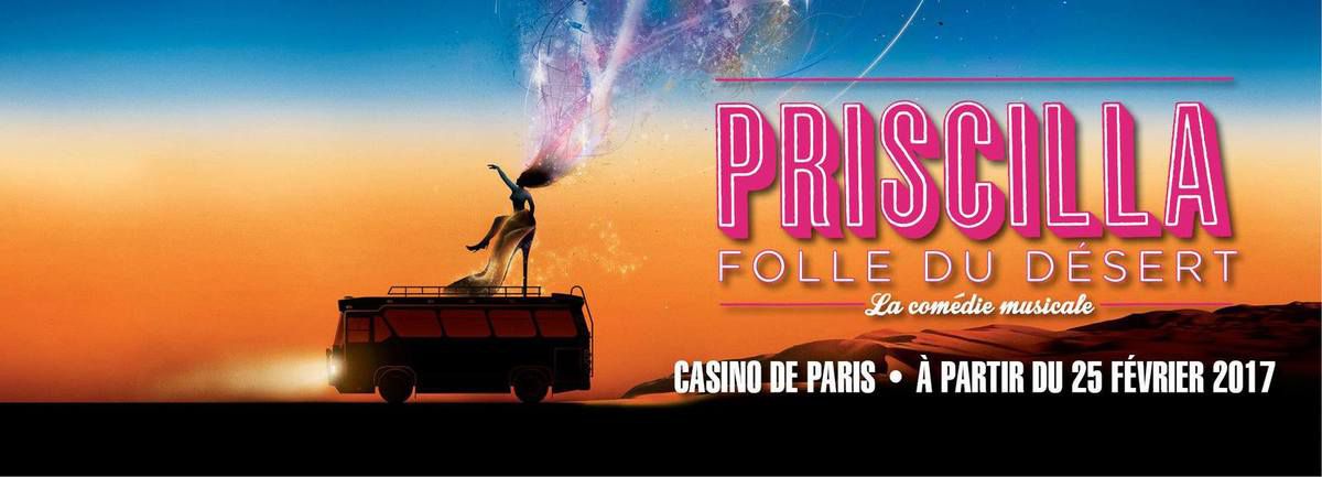 Priscilla Folle du desert - La plus extravagante des comédies Musicales à partir du 25 Février au Casino de Paris puis en tournée en France