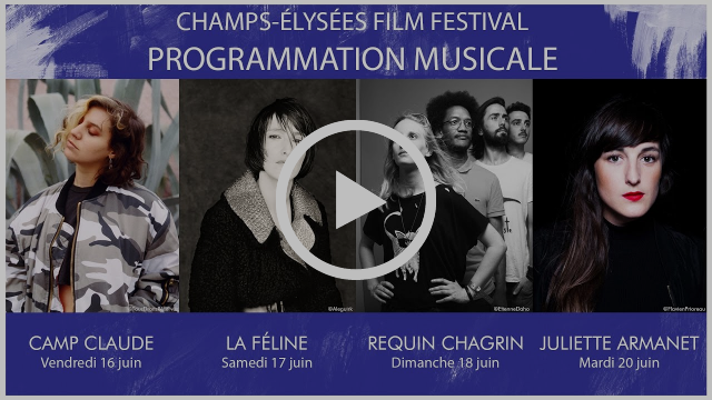 Champs-Élysées Film Festival - La programmation musicale