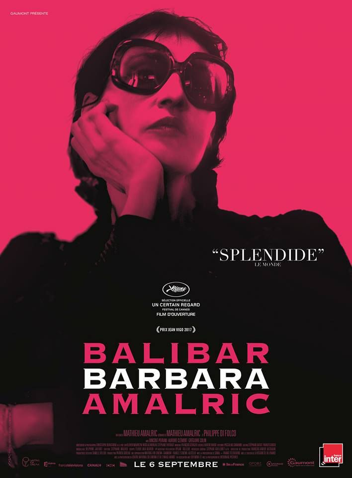 BARBARA de Mathieu Amalric avec Jeanne Balibar, Vincent Peirani au Cinéma le 6 Septembre 2017