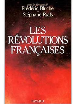 14 juillet 1789 : La Révolution dite &quot;française&quot;