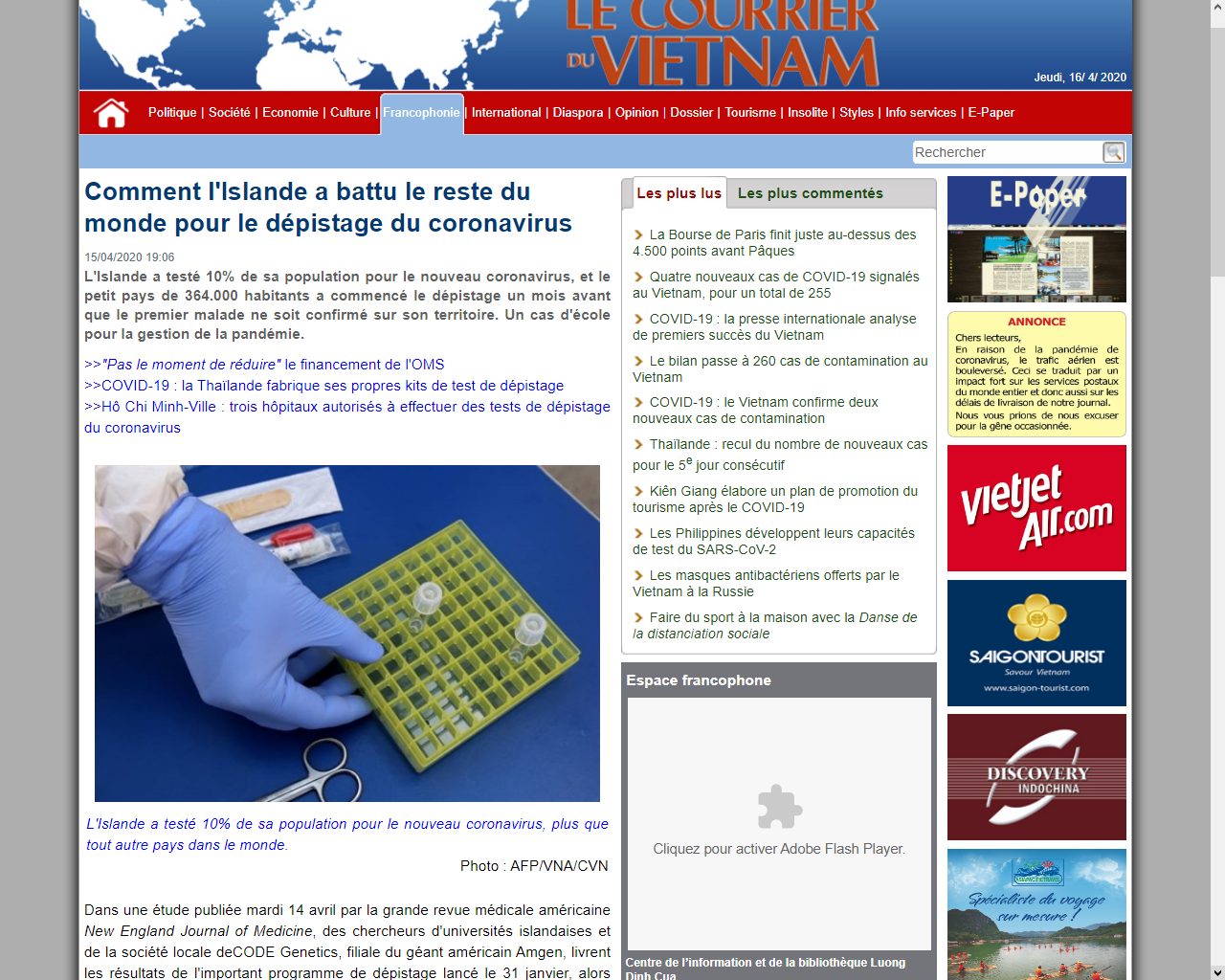 Le nombre de décès (huit) du coronavirus en Islande rapporté à la population est dix fois moindre qu'en France. Source: https://lecourrier.vn/comment-lislande-a-battu-le-reste-du-monde-pour-le-depistage-du-coronavirus/776322.html