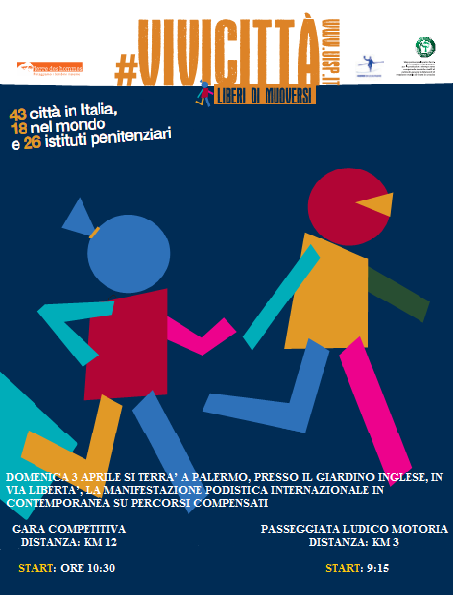 Vivicittà 2016 (33^ ed.). A Palermo. "Liberi di muoversi".