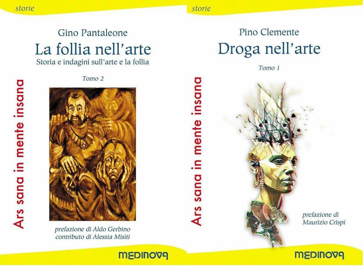 Ars Sana in Mente Insana (Pino Clemente/Gino Pantaleone), Medinova Editore