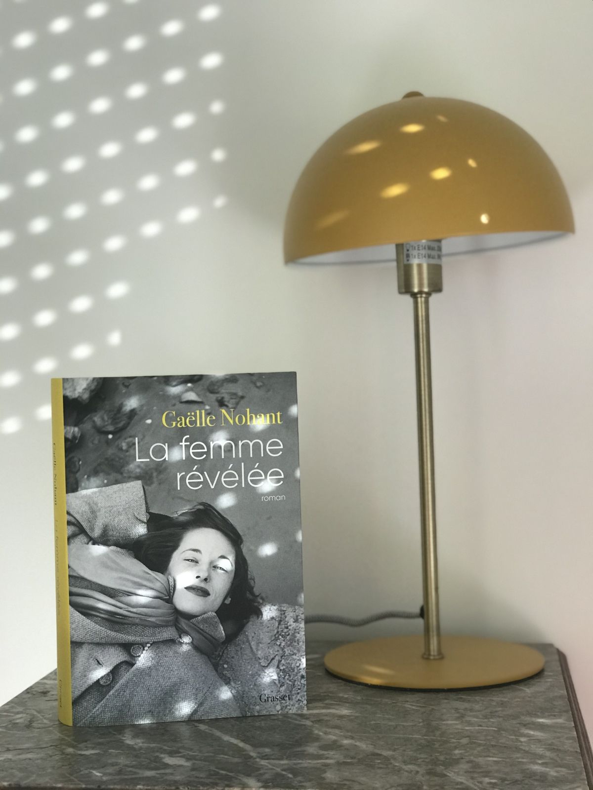 La femme révélée de Gaëlle NOHANT