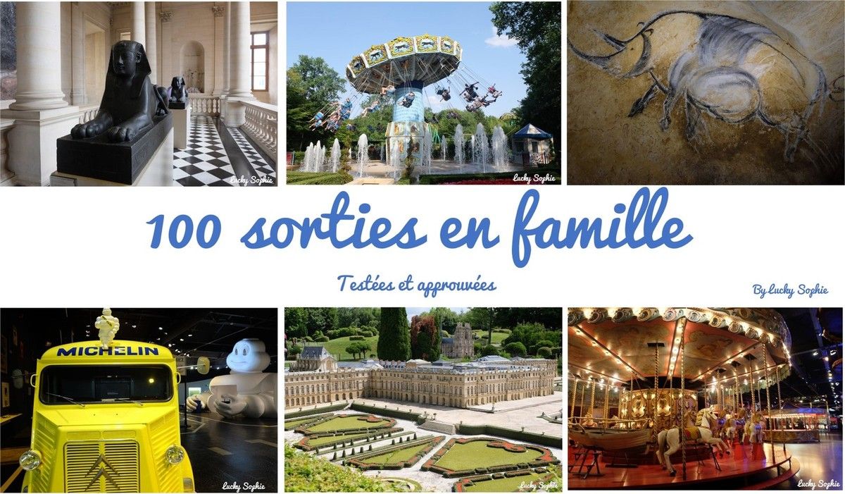 Idées de sorties en famille Lucky Sophie blog famille voyage