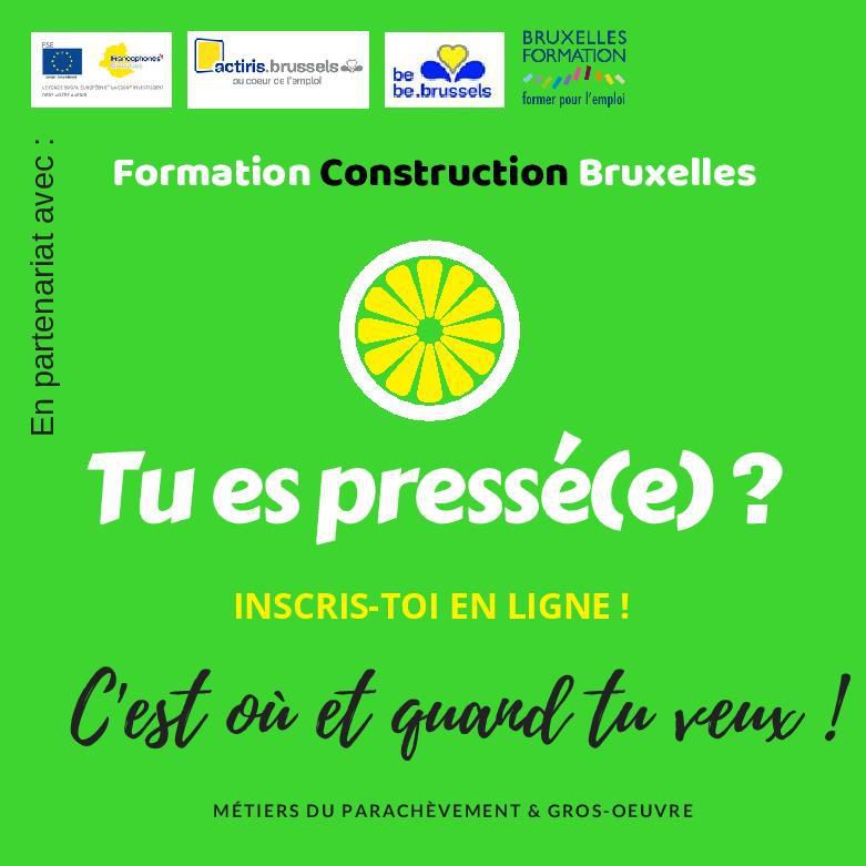 FORMATION CONSTRUCTION BRUXELLES : Inscriptions en ligne ouvertes 24h/24, WE et vacances inclus.