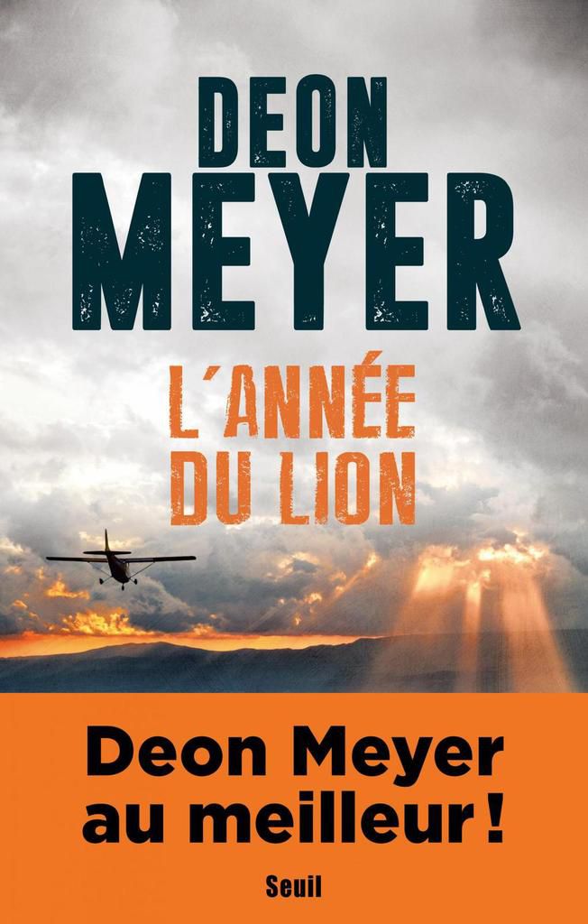 Deon Meyer - L'Année du lion