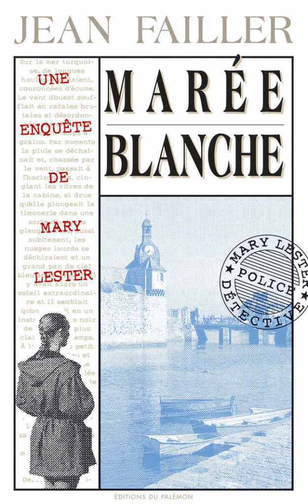 Marée Blanche, de Jean Failler