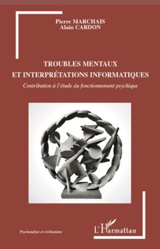 "Troubles mentaux et interprétations informatiques - audetourdunlivre.com"