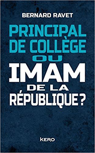 "Principal de collège ou Imam de la République - audetourdunlivre.com"