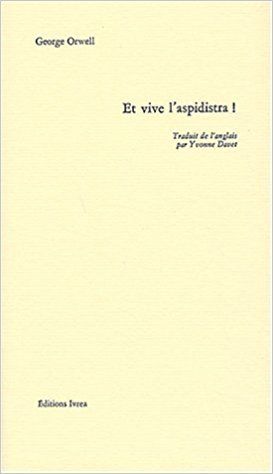 " Et vive l’aspidistra, de Georges Orwell - www.audetourdunlivre.com"