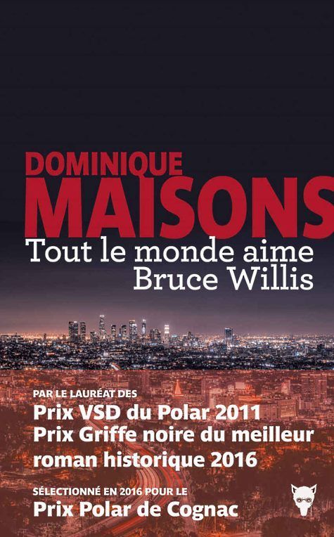 Dominique-maisons-tout-le-monde-aime-bruce-willis-audetourdunlivre.com