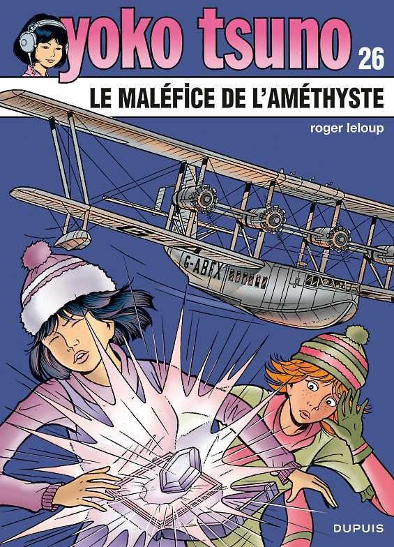 yoko-tsuno-le-malefice-de-l-amethyste-tome-26-roger-leloup-audetourdunlivre.com