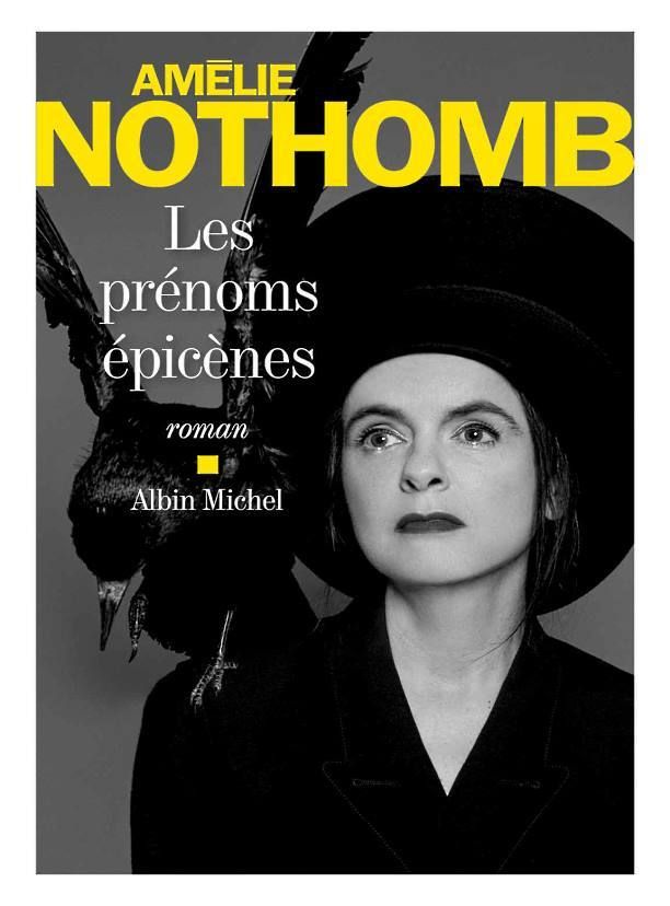 les-prenoms-epicenes-amelie-nothomb-audetourdunlivre.com