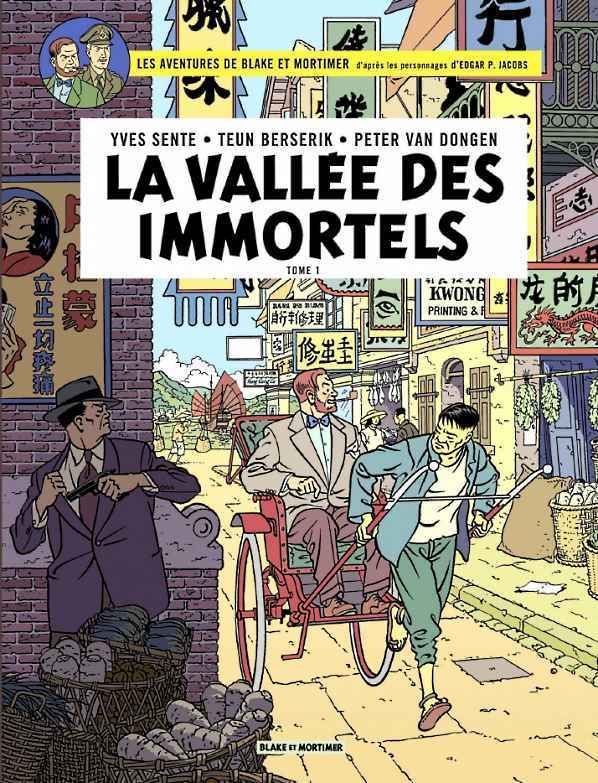La-vallee-des-immortels-tome--1-yves-sente-les-aventures-de-blake-et-mortimer-audetourdunlivre.com