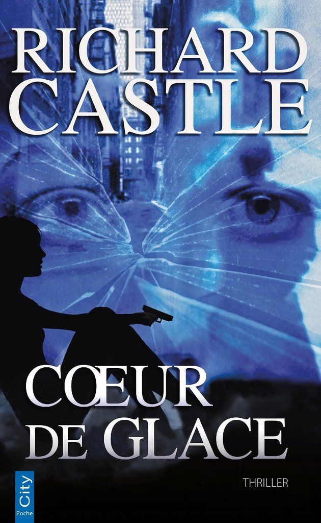 coeur-de-glace-richard-castle-audetourdunlivre.com
