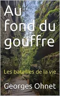 au-fond-du-gouffre-georges-ohnet-audetourdunlivre.com