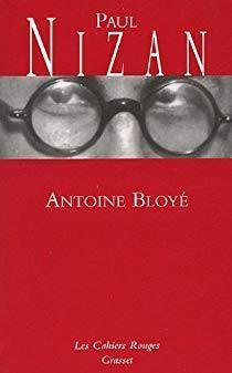 paul-nizan-antoine-bloye-les-cahiers-rouges-grasset-audetourdunlivre.com