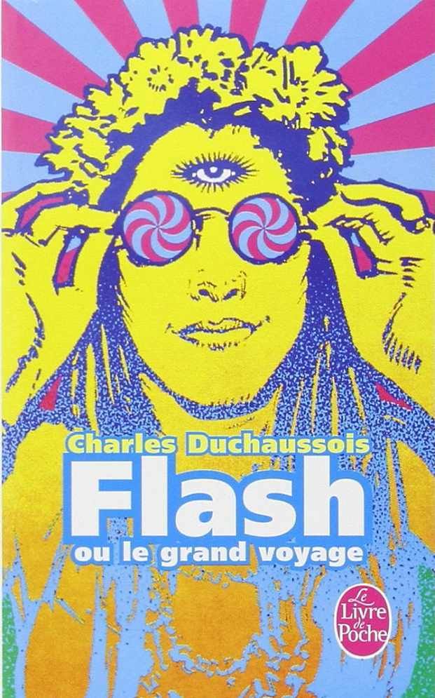 Flash-ou-le-grand-voyage-charles-duchaussois-livre-de-poche-audetourdunlivre.com