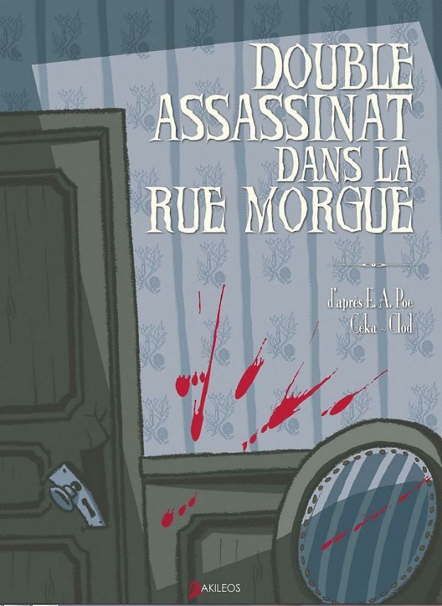 "double assassinat dans la rue morgue" bd "audetourdunlivre.com"