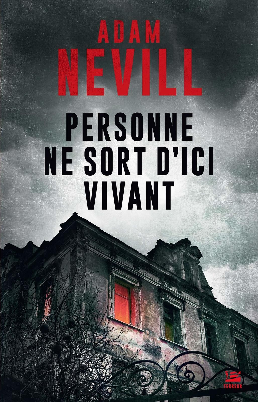 "Personne ne sort d'ici vivant, Adam Neville" - "www.audetourdunlivre.com"