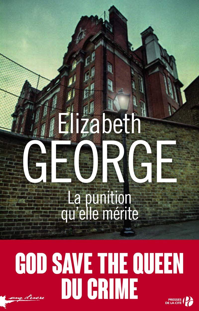 "La punition qu'elle mérite - Elizabeth George" - "www.audetourdunlivre.com"