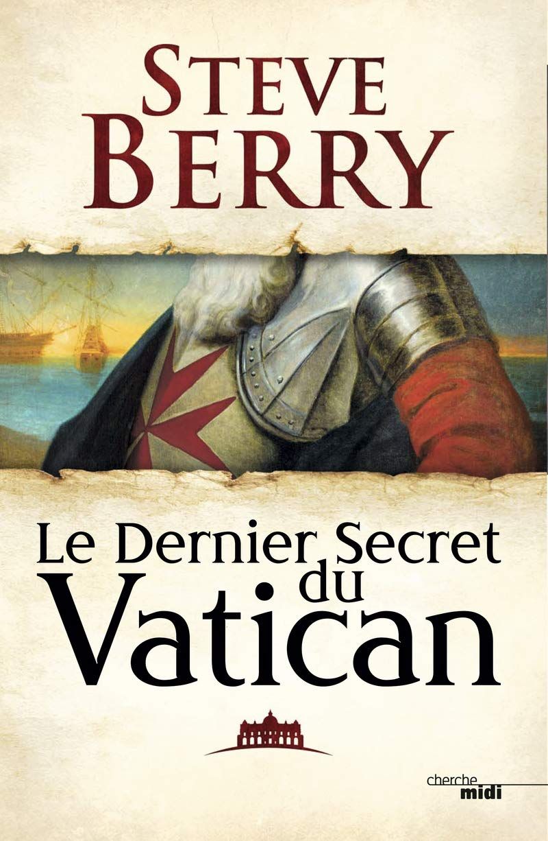 Steve Berry - Le dernier secret du vatican - "www.audetourdunlivre.com"