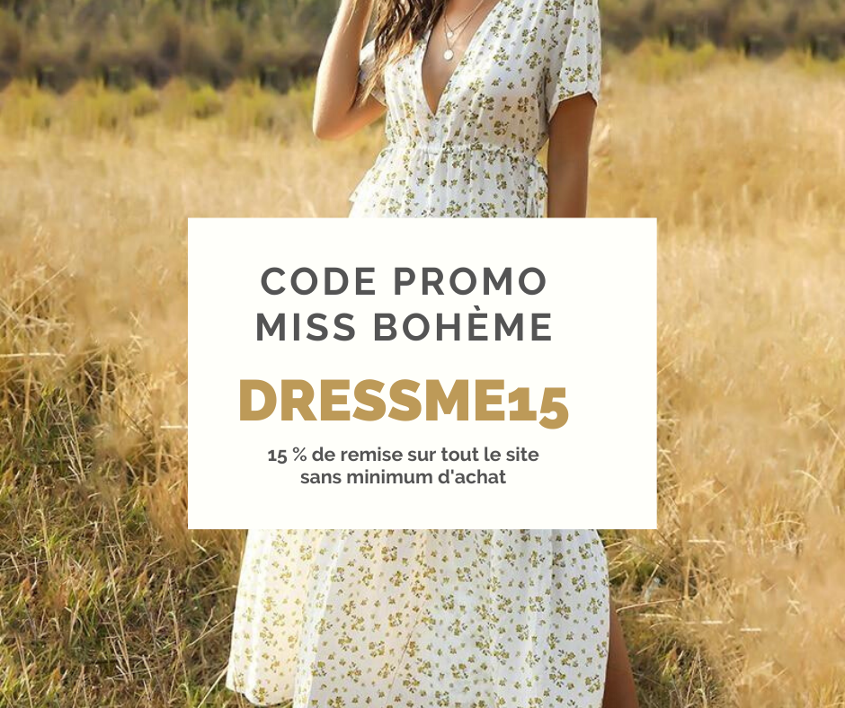 Code promo Miss Bohème DRESSME15 = 15 de remise Dress me and my