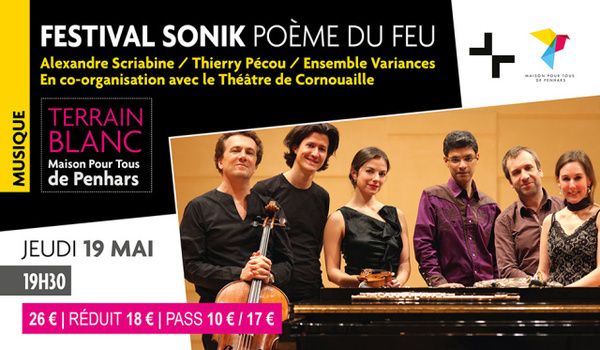 FESTIVAL SONIK - Poème du feu