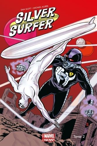 Silver Surfer T.2 - Le Refuge