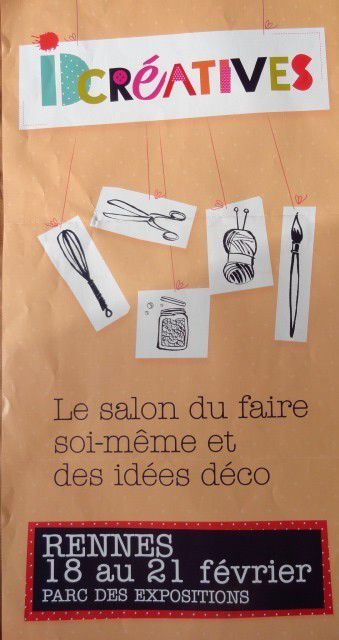 Salon Idées Créatives du 18 au 21 février 2016 à Rennes