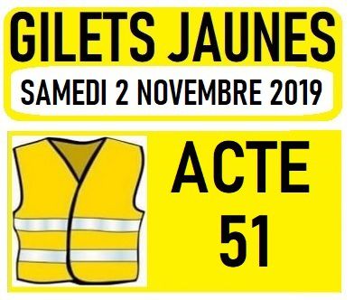 Acte 51 : SAMEDI 2 NOVEMBRE 2019 à PARIS : Manifestation des Gilets jaunes  - Commun COMMUNE [le blog d'El Diablo]