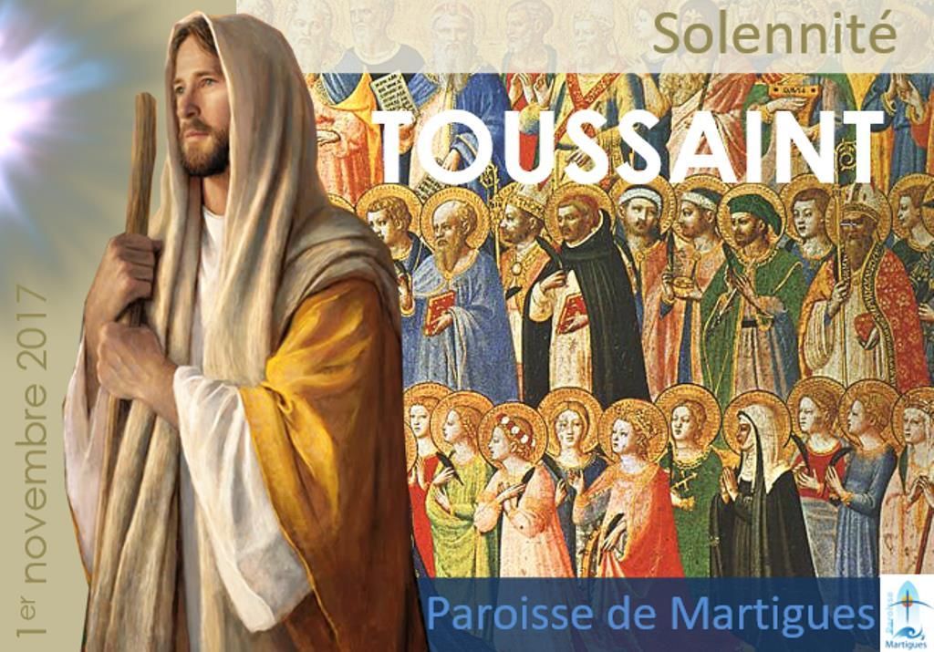 MERCREDI 1ER NOVEMBRE : SOLENNITÉ DE LA TOUSSAINT À MARTIGUES