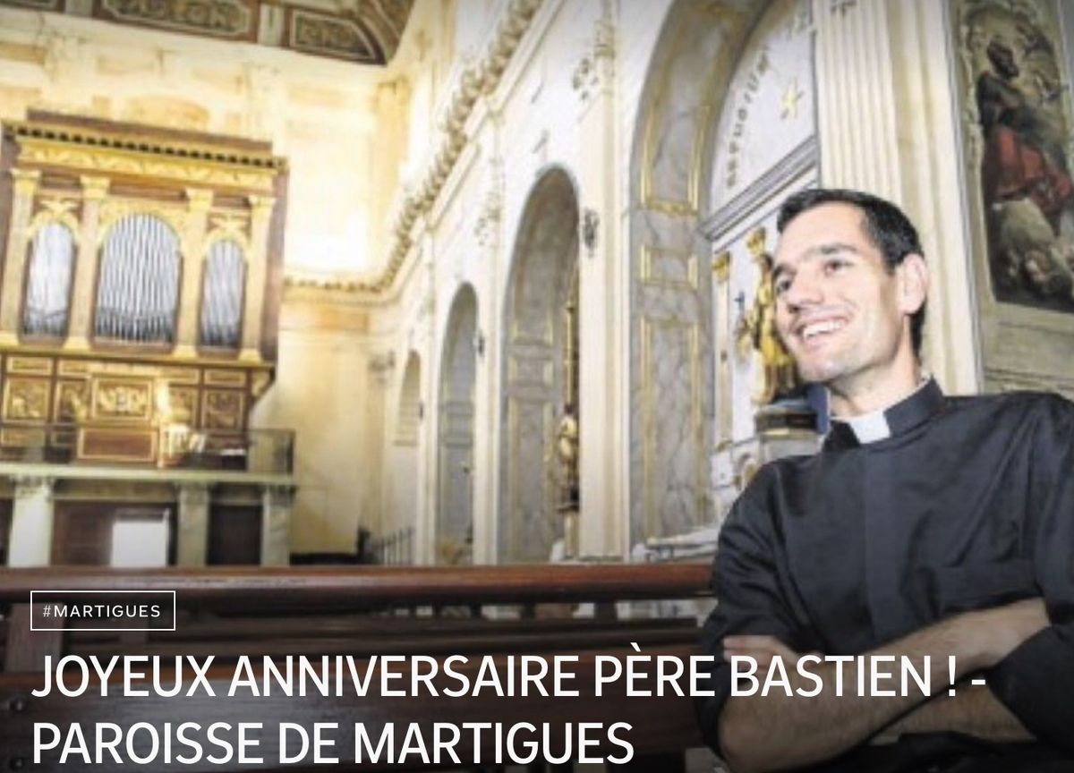Joyeux Anniversaire Pere Bastien Paroisses De Martigues Et Port De Bouc