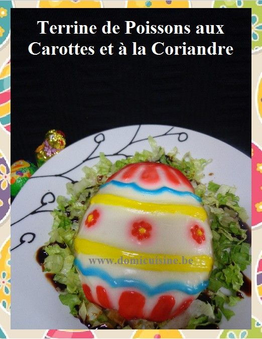 Pâques Idées pour des Entrées Originales La cuisine ma passion