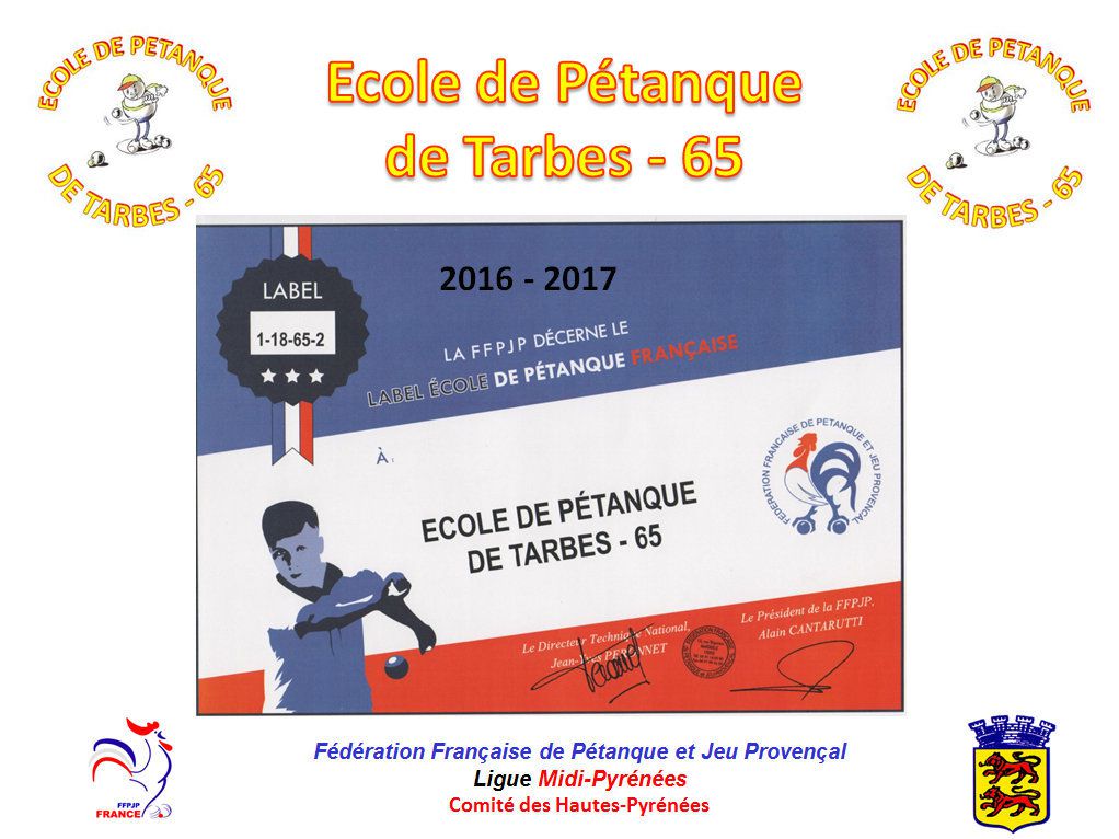 Présentation de l'école de pétanque de Tarbes (65) année 2016