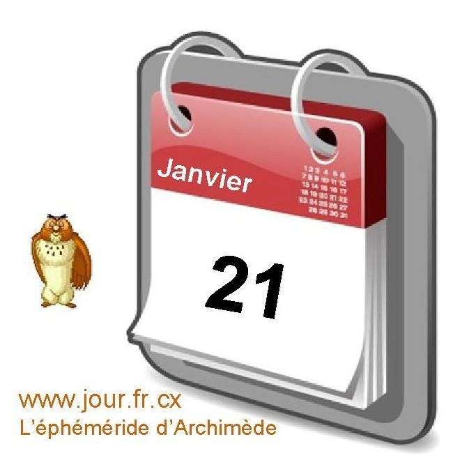 Personnalités nées un 21 janvier - Aujourd'hui, l'éphéméride d ...