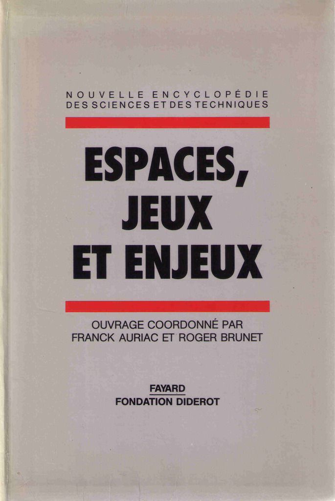 F. Auriac et R. Brunet, Espaces, jeux et enjeux