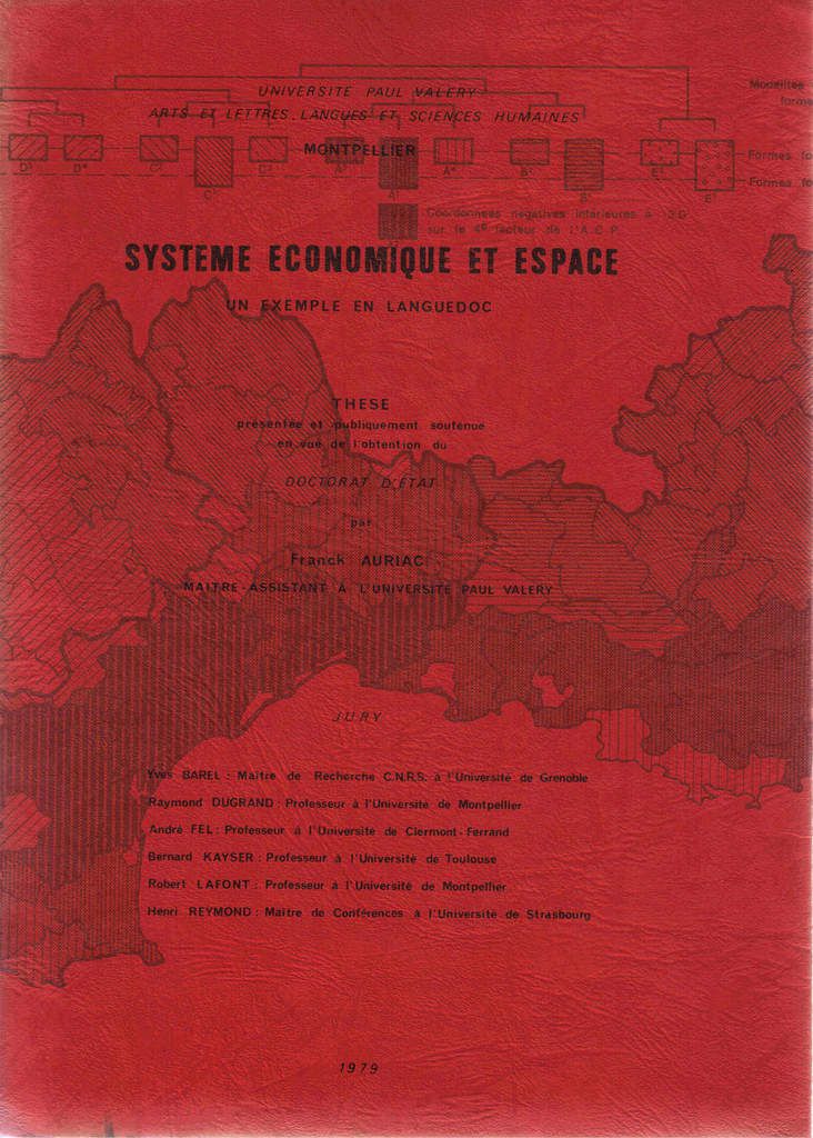 Franck Auriac, Système économique et espace. Un exemple en Languedoc (1979)