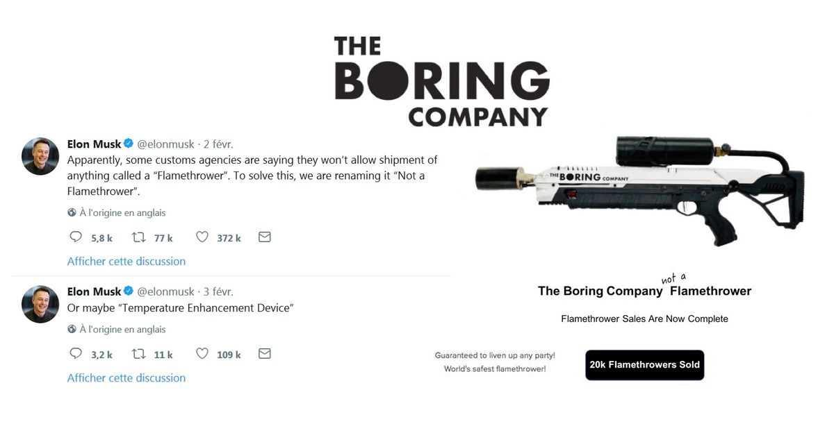 Elon Musk - Flamethrower - Lance-flammes - The boring company - SpaceX - Twitter - Falcon Heavy - Un gros lance-flammes