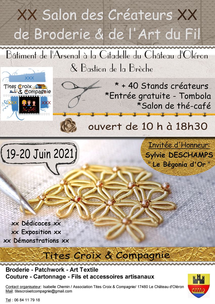 Invitée d'honneur 2021 : Sylvie Deschamps / " Le Bégonia d'Or " / organisé par l'association " Tites croix & compagnie " du Château d'Oléron