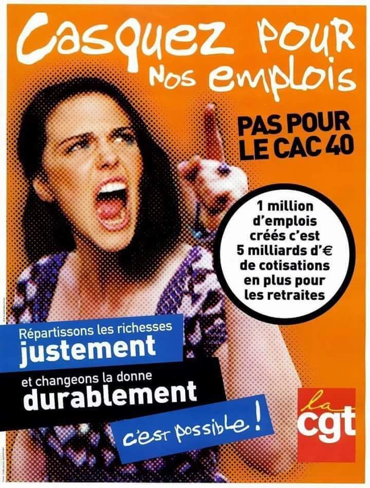 Casquez pour nos emplois, pas pour le CAC 40 !