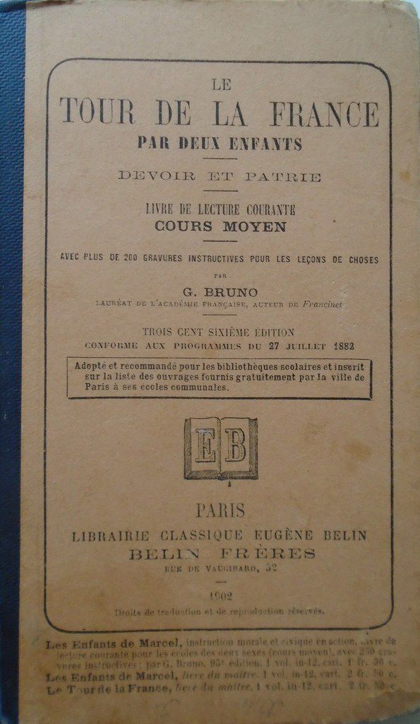 Le Tour de la France par deux enfants, Devoir et Patrie, EB 1902, Cl. Elisabeth Poulain