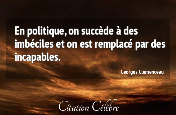 Une Vision De La Politique En Citations Et Images D Humour Le Blog De Domi